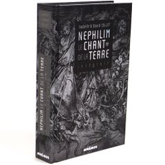 Nephilim : Le chant de la Terre - Intégrale (roman)