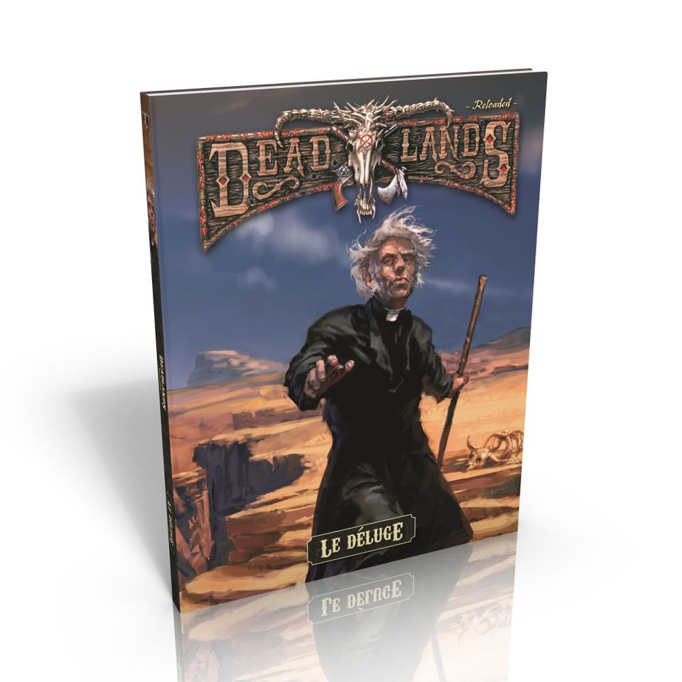 Deadlands Reloaded - Le Déluge image