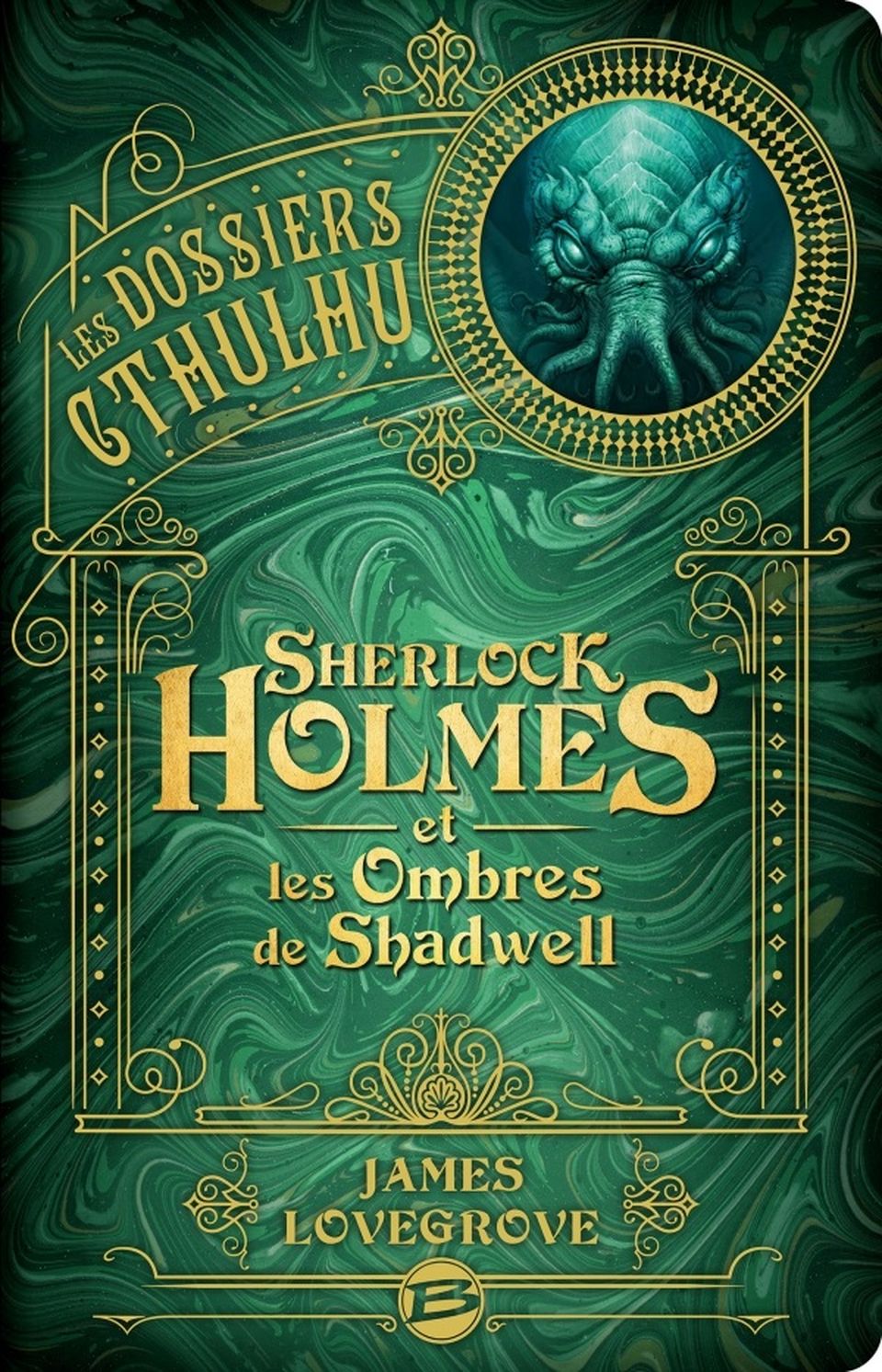 Les dossiers Cthulhu - T1 : Sherlock Holmes et les ombres de Shadwell image