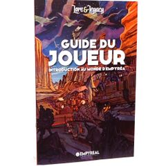 Lore & Legacy : Guide du Joueur - Introduction au monde d’Empyréa