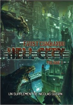 Faust Commando : Hell City Volume 1