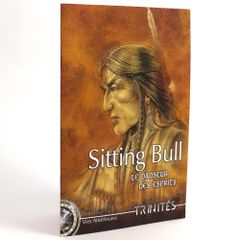 Trinités : Sitting Bull le danseur des esprits