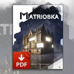 Hitos - Scénario : Matrioska