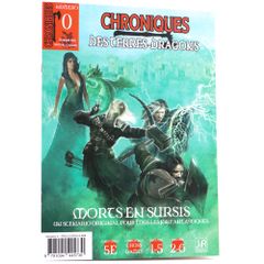 Chroniques des Terres-Dragons N°0 : Morts en Sursis
