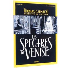 Thomas Carnacki, Détective de l'occulte T.01 : Les spectres de Venise