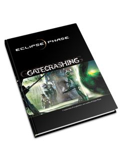 Eclipse Phase - Gatecrashing