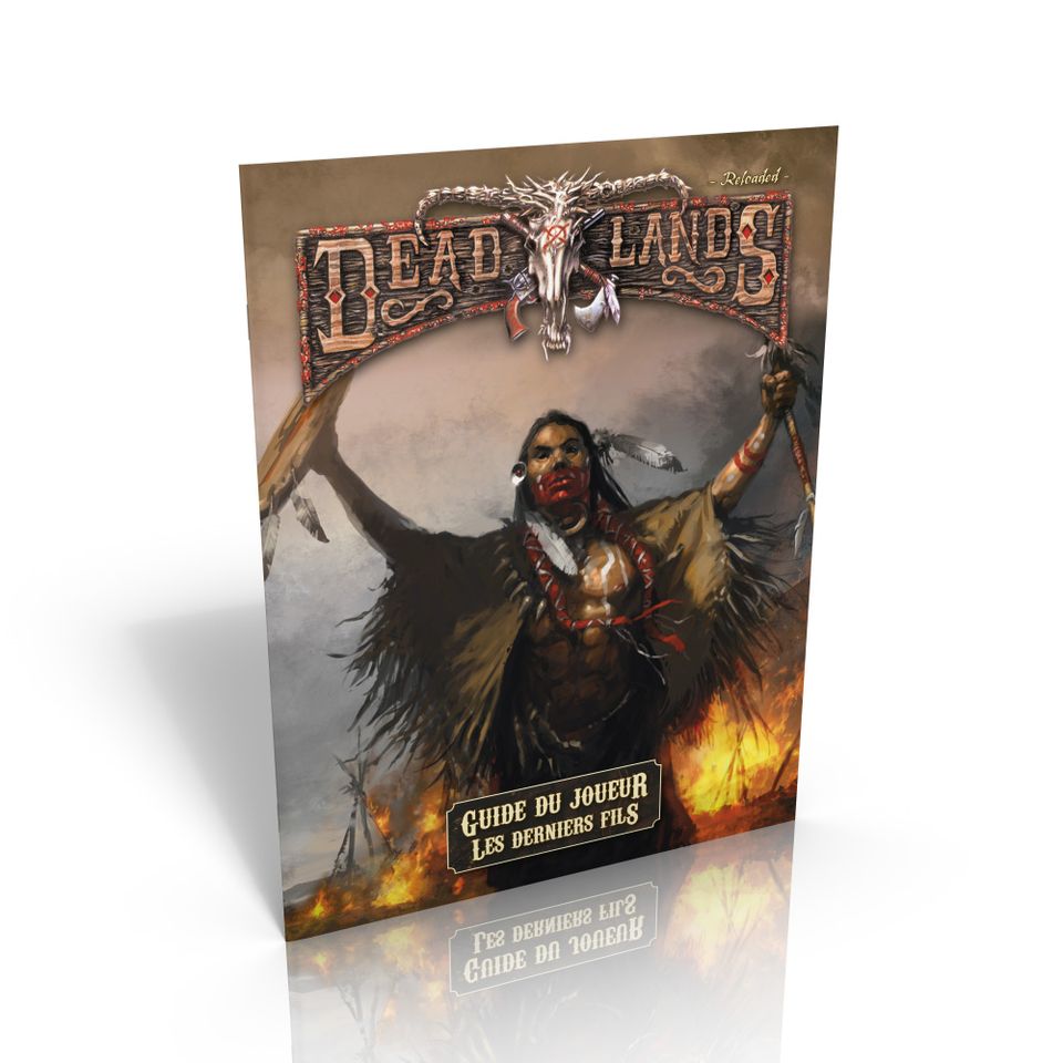 Deadlands Reloaded - Guide du Joueur Les Derniers Fils image