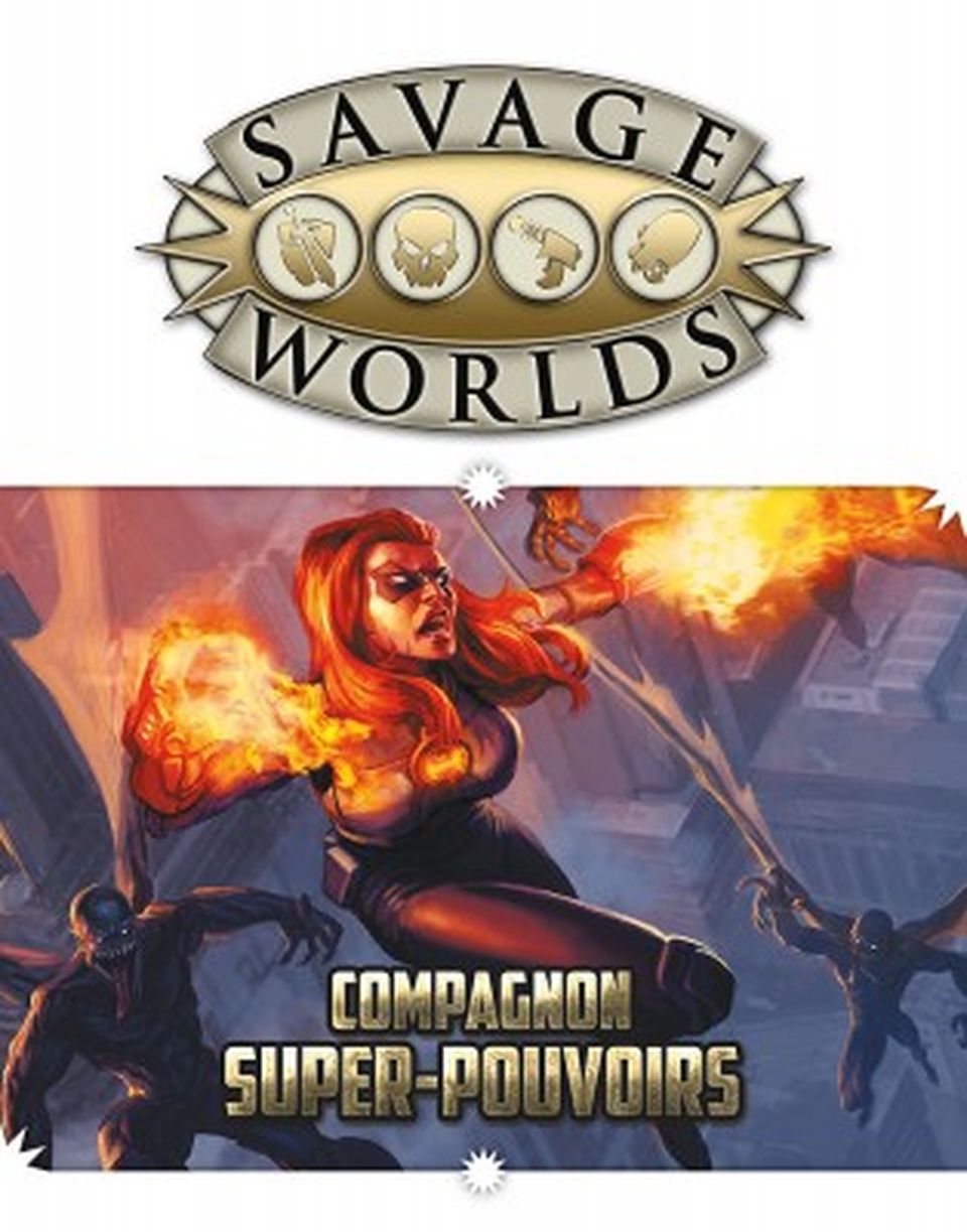 Savage Worlds - Compagnon Super pouvoirs image