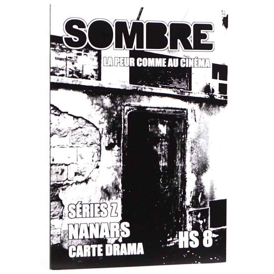 Sombre Hors Série 8 : Séries Z, nanars, carte drama image
