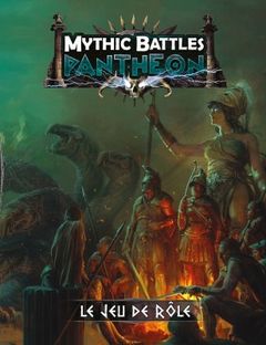 Mythic Battle Pantheon - Le Jeu de Rôle