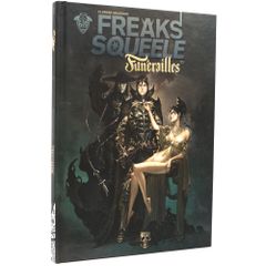 Freaks' Squeele : Funérailles Tome 1