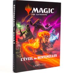 Magic The Gathering : L'éveil des Sentinelles