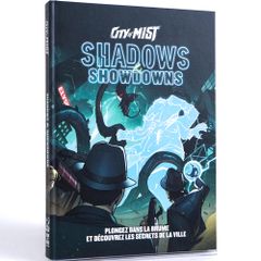 City of Mist : Shadows & Showdowns