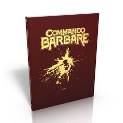 Commando Barbare - le jeu de rôle (édition collector)
