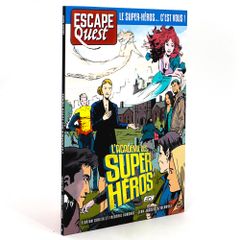 Escape Quest T06 : L'Académie des super-héros