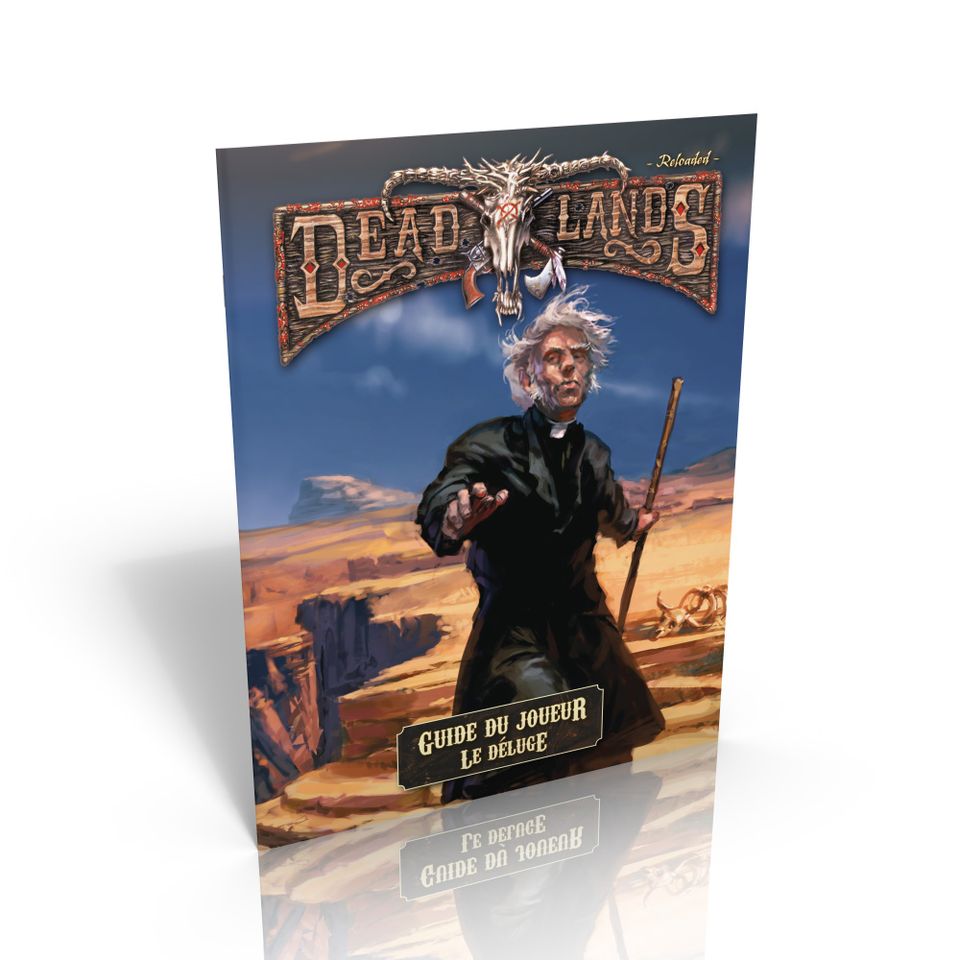 Deadlands Reloaded - Guide du Joueur du Déluge image