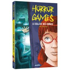 Horror Games T2 : Attention collège zombie (roman)