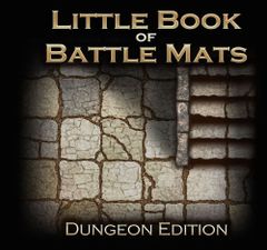 Little Book of Battle Mats: Dungeon Edition