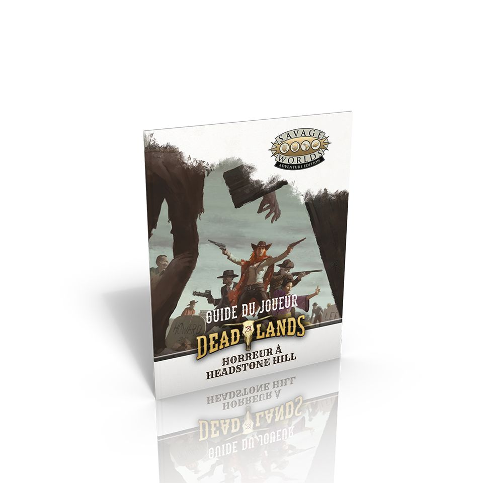 Deadlands L'Ouest étrange - Guide du joueur d'Horreur à Headstone Hill image