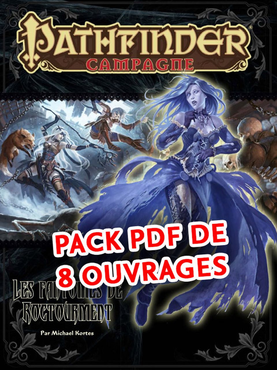 Pack PDF Pathfinder - La Couronne Putréfiée (campagne complète) image