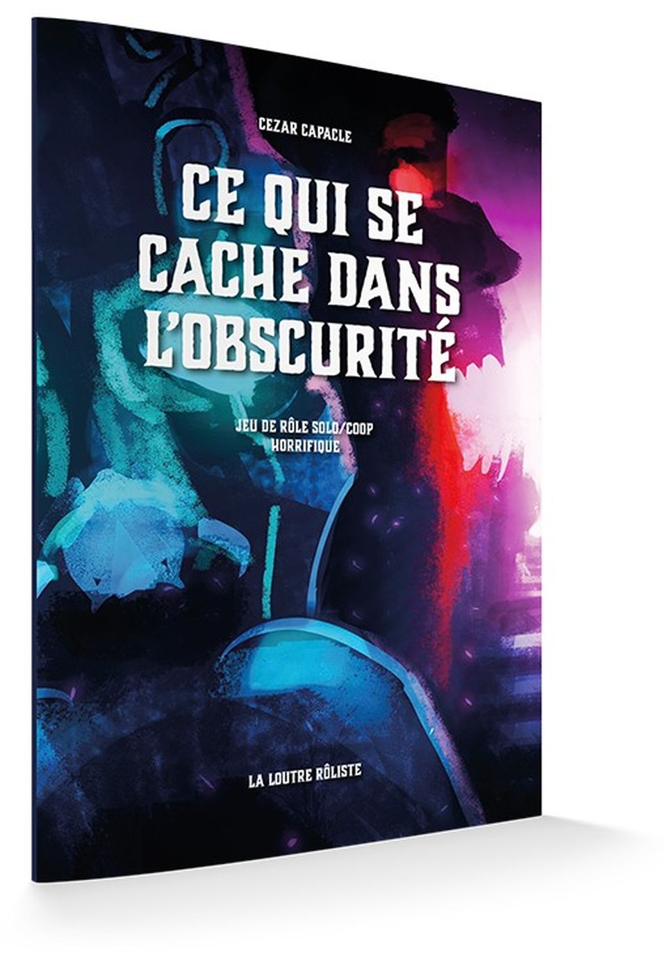 Ce qui se Cache dans L'Obscurité | Black Book Éditions
