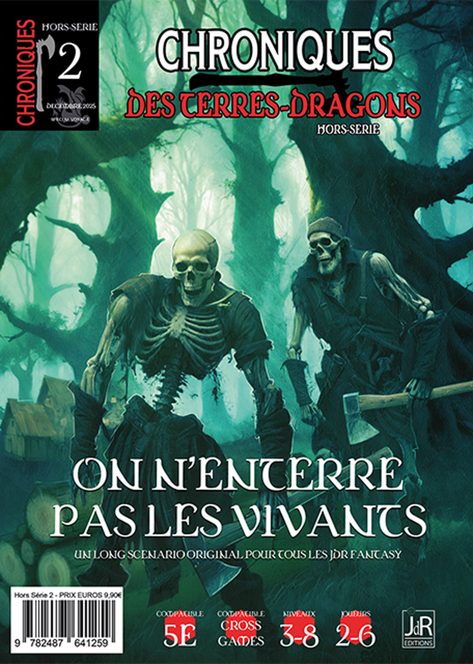Chroniques des Terres-Dragons Hors-Série 2 : On n’enterre pas les vivants image