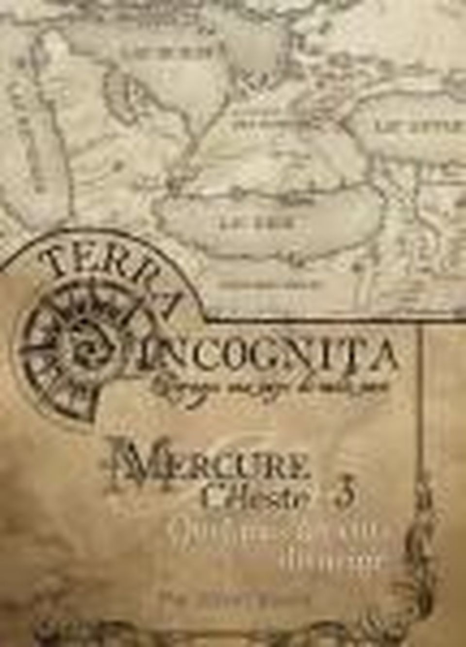 Terra Incognita : Le Mercure Céleste 3, Quelques Arpents de Neige image