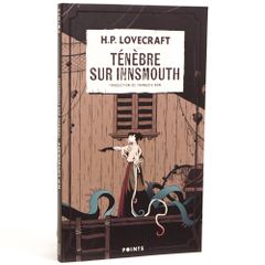 H.P. Lovecraft : Ténèbre sur Innsmouth