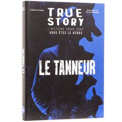 True Story : Le tanneur