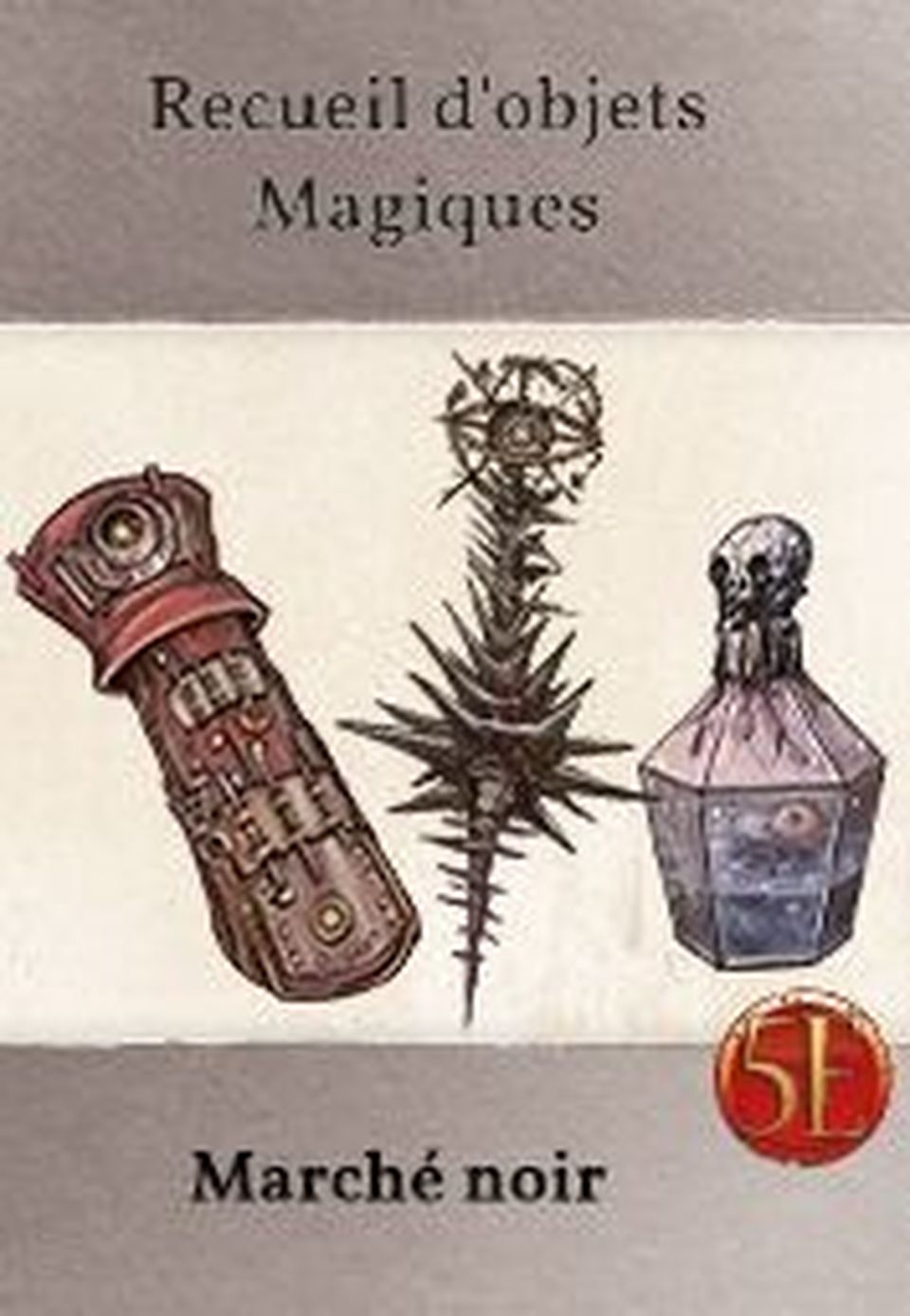 Recueil d'objets magiques : Marché noir image