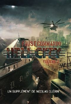 Faust Commando : Hell City Volume 2