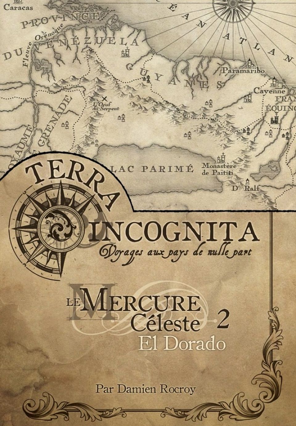 Terra Incognita : Le Mercure Céleste 2, El Dorado image